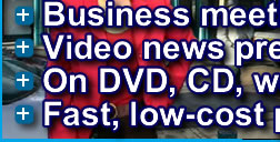 DVD, CD, webcast and video e-mail production